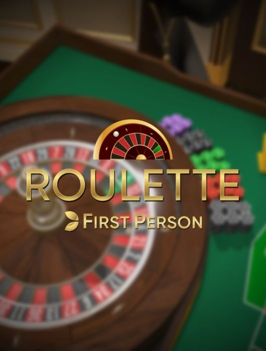 Roulette First Person